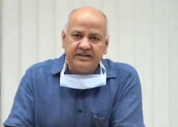 দিল্লীৰ উপ-মুখ্য মন্ত্ৰী মনীষ চিছোদিয়া কোভিড প’জিটিভ