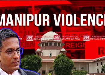 মণিপুৰ কাণ্ডক ৰাজস্থান বা পশ্চিমবংগৰ ধৰ্ষণ কাণ্ডৰ সৈতে তুলনা কৰি সাধাৰণীকৃত কৰিব নোৱাৰি – মুখ্য ন্যায়াধীশ