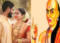 চাণক্য নীতি: এইবোৰ কামত নাৰী পুৰুষতকৈ এশ গুণ আগত; অলপো কাষ চাপিব নোৱাৰে পুৰুষে