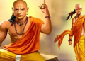 চাণক্য নীতি : এই ভুল  কেতিয়াও নকৰিব, মান সন্মান সকলো যাব