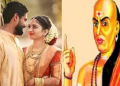 চাণক্য নীতিঃ এই ৫টা কথা পত্নীয়ে কেতিয়াও স্বামীক জানিব নিদিয়ে! সদায় তেওঁলোকৰ পৰা লুকুৱাই ৰাখে